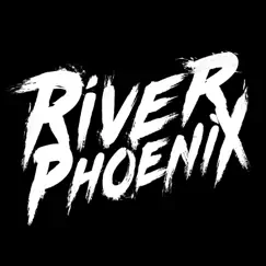 River Phoenix - Single by Santa Cruz album reviews, ratings, credits