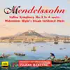 Mendelssohn: Symphony No. 4 in A Major "Italian" & A Midsummer Night's Dream (Incidental Music) album lyrics, reviews, download
