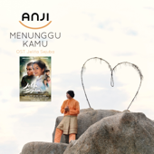 Menunggu Kamu (From