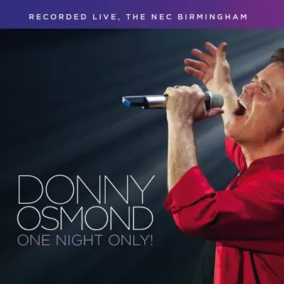 One Night Only (Live) - Donny Osmond