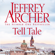 Jeffrey Archer - Tell Tale