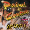 Painel de Controle, Vol. II (Ao Vivo)