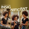 Insignificant - Single, 2018