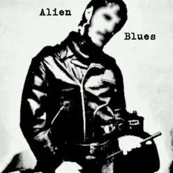 Alien Blues - Single - EDC Alien Blues - Single - EDC