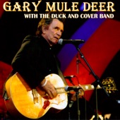 Gary Mule Deer With the Duck and Cover Band artwork