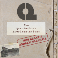 Rob Grant & Andrew Marshall - The Quanderhorn Xperimentations artwork