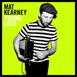 Young Love (Booklet Version) - Mat Kearney