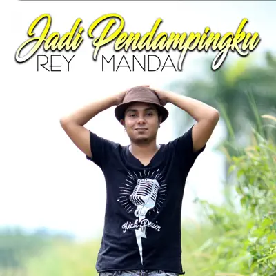 Jadi Pendampingku - Single - El Rey Manda