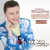 Meine Shopping Queen (Remix) - Single