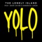 YOLO (feat. Adam Levine & Kendrick Lamar) - Single