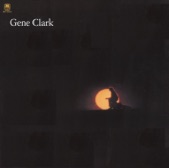 Gene Clark - Because of You