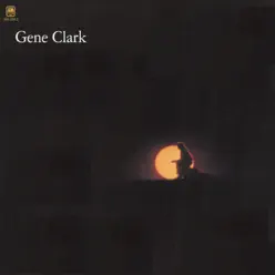 White Light (Remastered) - Gene Clark