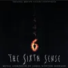 The Sixth Sense (Original Motion Picture Soundtrack) album lyrics, reviews, download