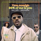 Vem Comigo (90% Of Me Is You) [feat. Shniece McMenamin] artwork