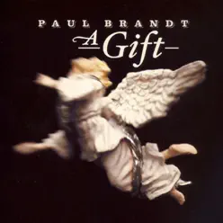 A Gift - Paul Brandt