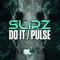 Pulse - Slipz lyrics