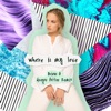 Where Is My Love (Brieuc & Gregor Potter Remix) - Single