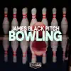 Stream & download Bowling - Single