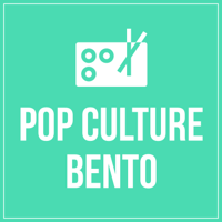 Pop Culture Bento podcast