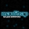 mau5trap Ten Year Anniversary