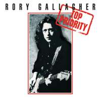Rory Gallagher - Top Priority (Remastered 2017) artwork