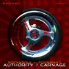 Authority / Carnage - Single album lyrics, reviews, download