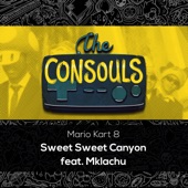 The Consouls - Sweet Sweet Canyon (From "Mario Kart 8")