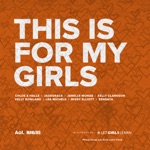 This Is for My Girls - Single