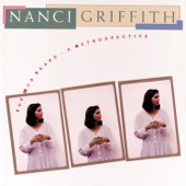 Nanci Griffith - Listen To The Radio