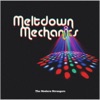 Meltdown Mechanics - EP