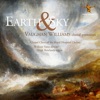 Earth & Sky: Vaughan Williams Choral Premières, 2018