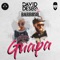 Guapa - David Deseo & Barroso lyrics