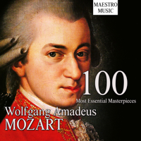 Various Artists - Mozart: The 100 Most Essential Masterpieces artwork