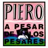 A Pesar de los Pesares album lyrics, reviews, download
