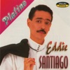 Serie Platino: Eddie Santiago, 1994