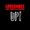 LoveRance - Up! (feat. IamSu & Skipper)