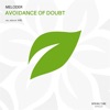Meloder - Avoidance of Doubt (Viel Remix)