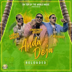 J Alvarez - Anda Deja