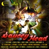 Saucey Head Riddim