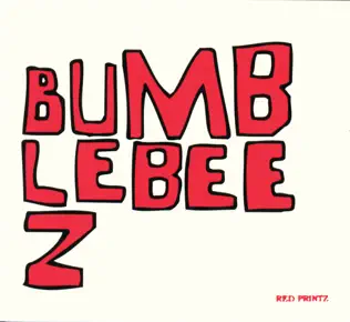 télécharger l'album The Bumblebeez - Red Printz