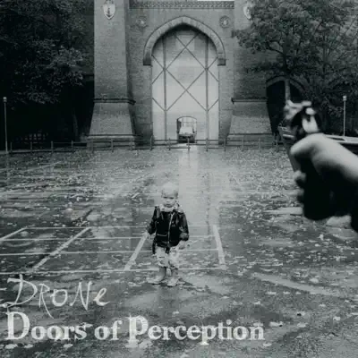 Doors of Perception - Drone
