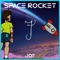 Space Rocket - Jot lyrics