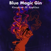 Kingdom of Reptiles - Blue Magic Gin