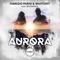 Aurora - Fabrizio Parisi & Wahtony lyrics