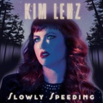 Kim Lenz - Bury Me Deep
