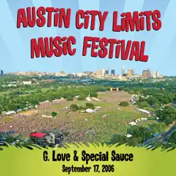 Live At Austin City Limits 2006 - EP - G. Love and Special Sauce