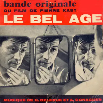 Le Bel Age (Bande Originael Du Film De Pierre Kast) - EP - Alain Goraguer