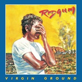 Redgum - Virgin Ground