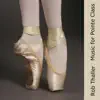 Stream & download Music for Ballet Pointe Class