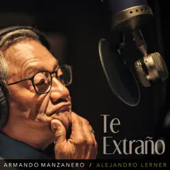 Te Extraño (Acoustic Version) - Single - Armando Manzanero